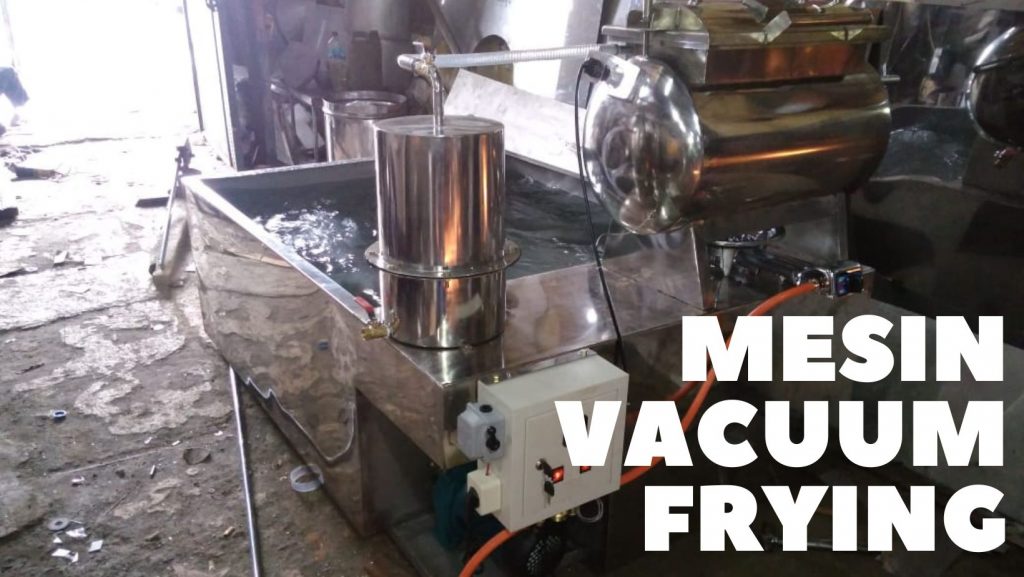 mesin vacuum frying